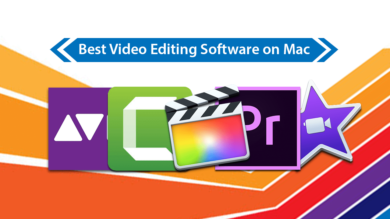 Best Video Software For Mac